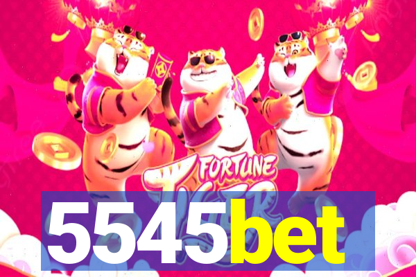 5545bet