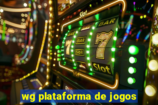 wg plataforma de jogos