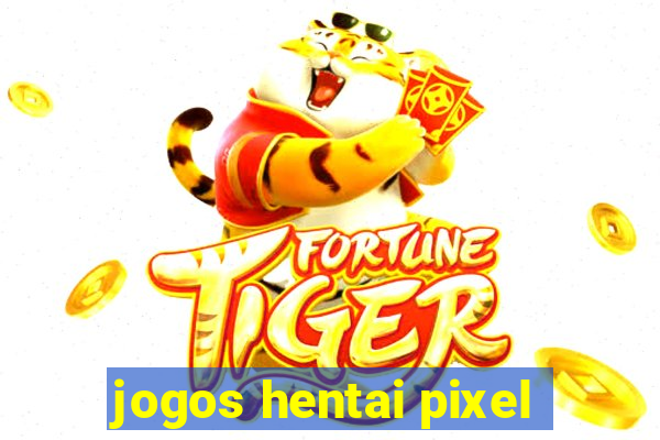 jogos hentai pixel