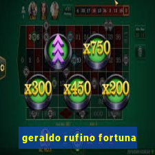 geraldo rufino fortuna