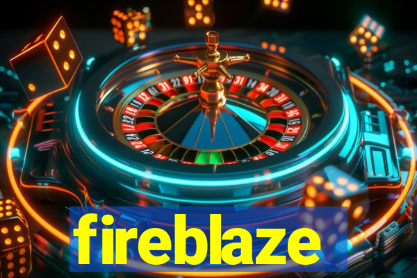 fireblaze