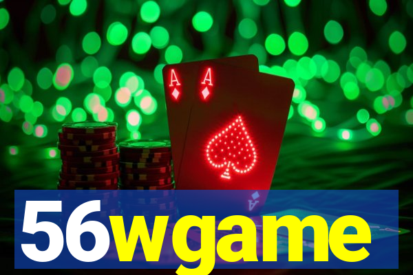 56wgame