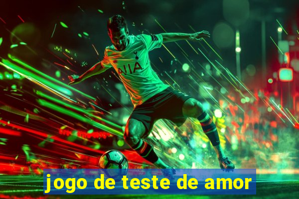 jogo de teste de amor