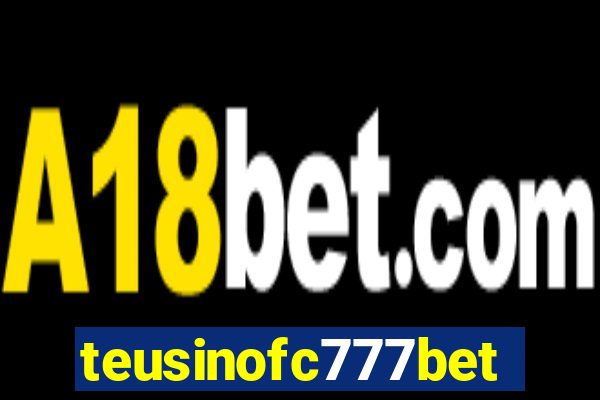 teusinofc777bet.com