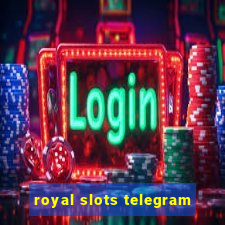 royal slots telegram