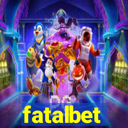 fatalbet