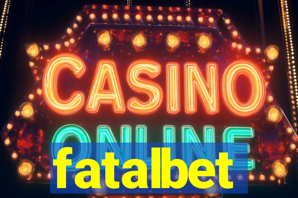 fatalbet