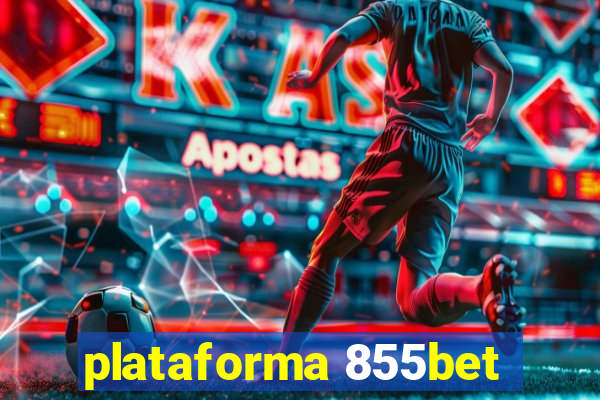 plataforma 855bet