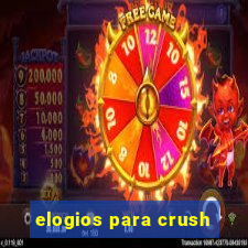 elogios para crush