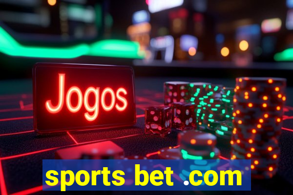 sports bet .com