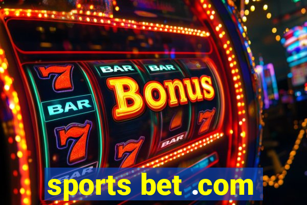 sports bet .com