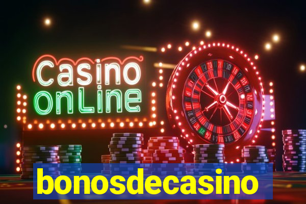 bonosdecasino