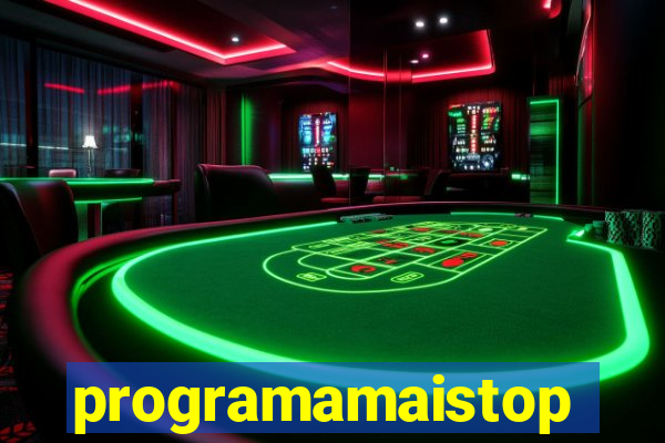 programamaistop