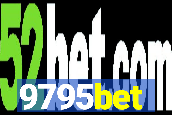 9795bet