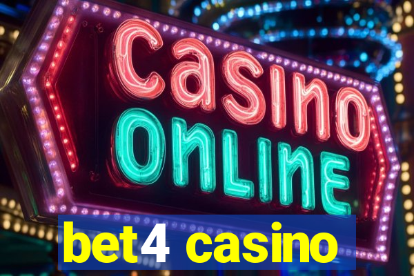 bet4 casino