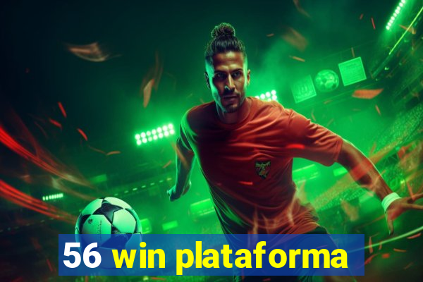 56 win plataforma