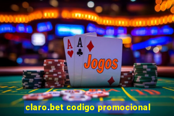 claro.bet codigo promocional