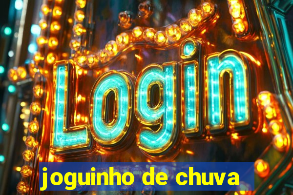 joguinho de chuva