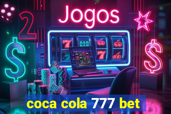 coca cola 777 bet