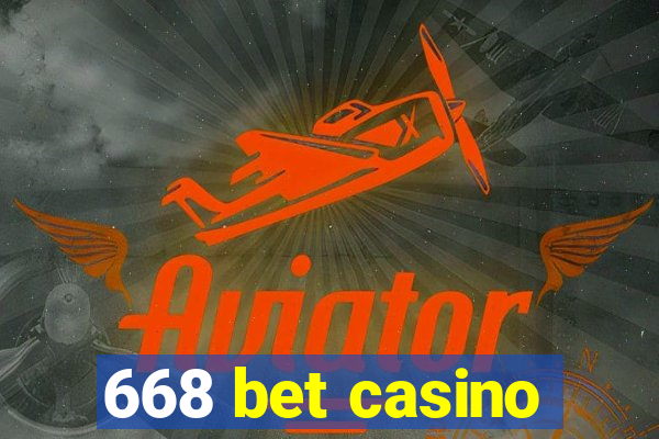 668 bet casino