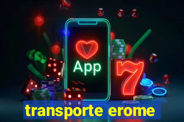 transporte erome