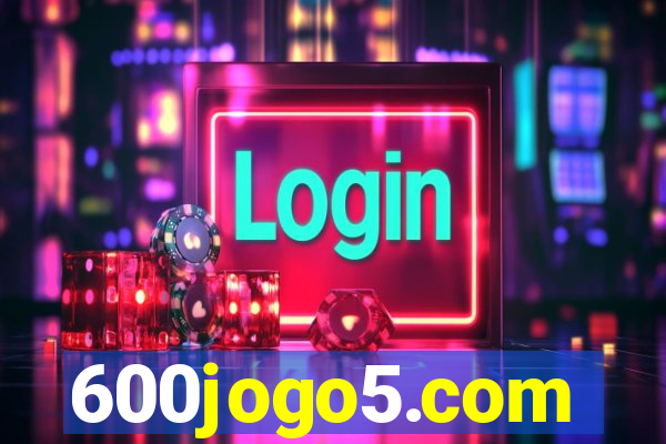 600jogo5.com