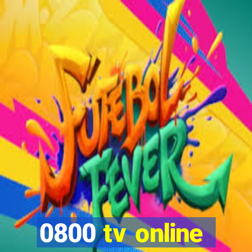 0800 tv online