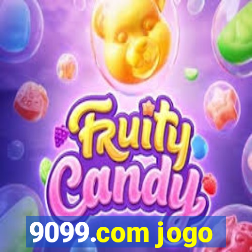 9099.com jogo