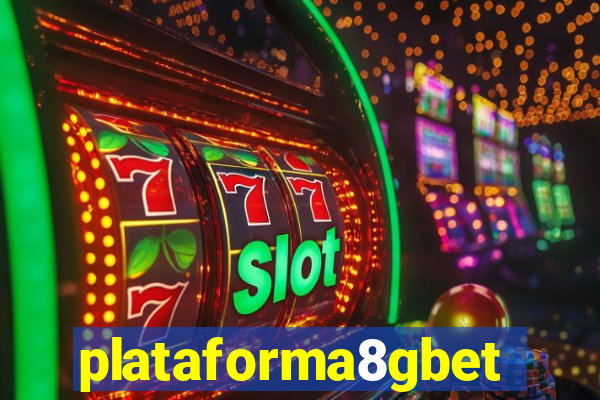 plataforma8gbet