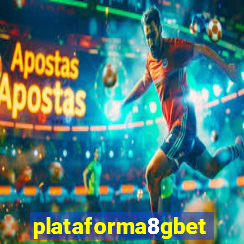 plataforma8gbet