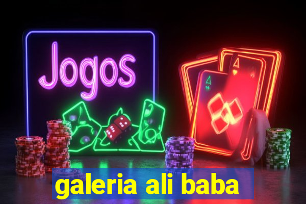 galeria ali baba