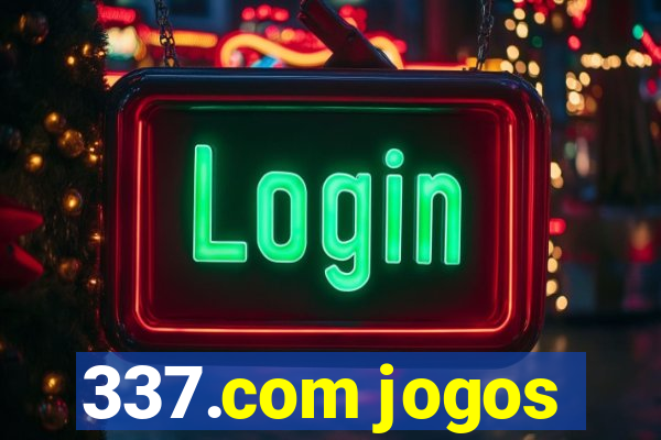 337.com jogos