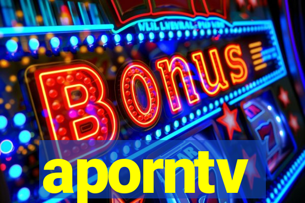 aporntv