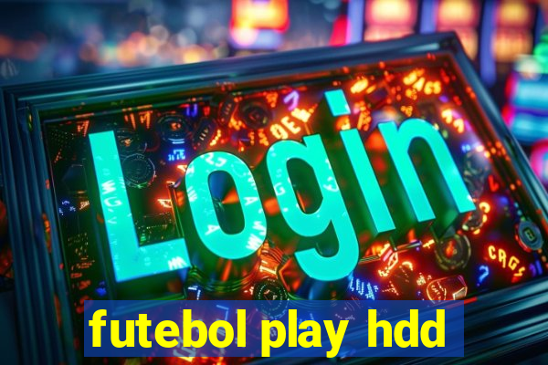 futebol play hdd