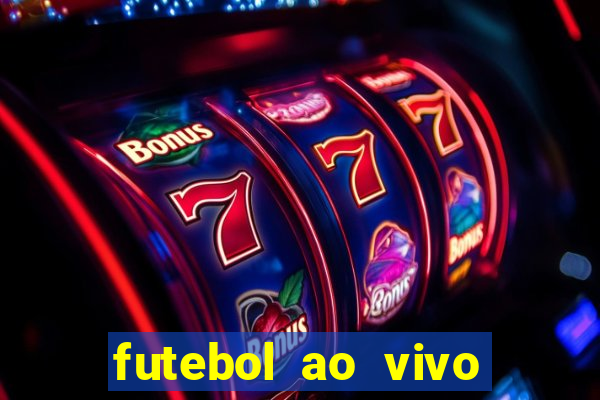 futebol ao vivo sem travar