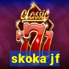 skoka jf