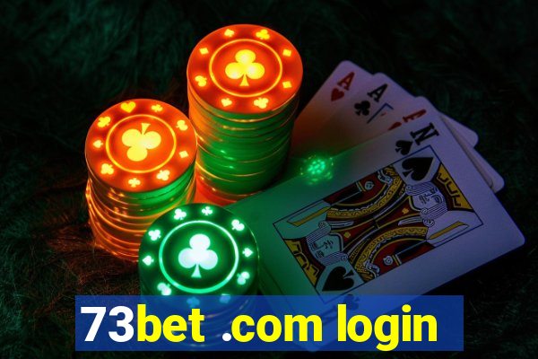 73bet .com login