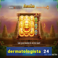 dermatologista 24 horas sp