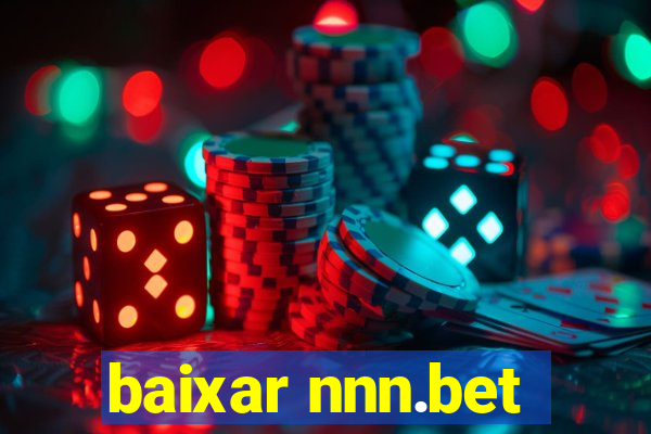 baixar nnn.bet