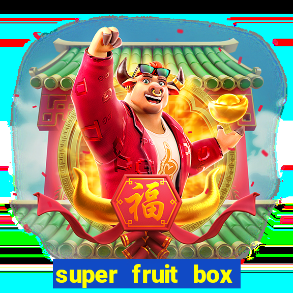 super fruit box blox fruits codes