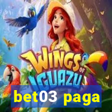 bet03 paga