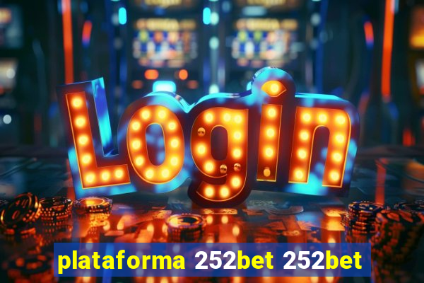 plataforma 252bet 252bet