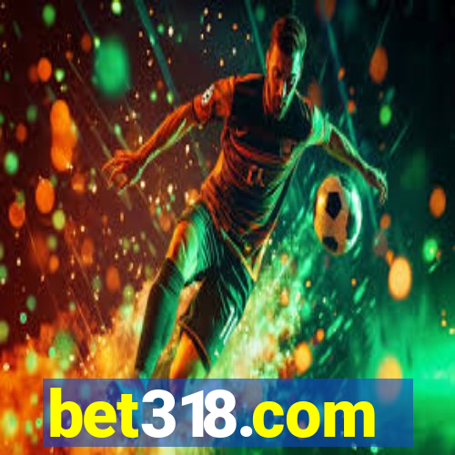 bet318.com