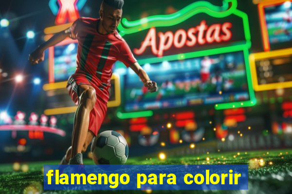 flamengo para colorir