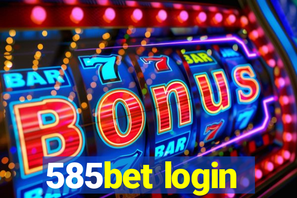 585bet login