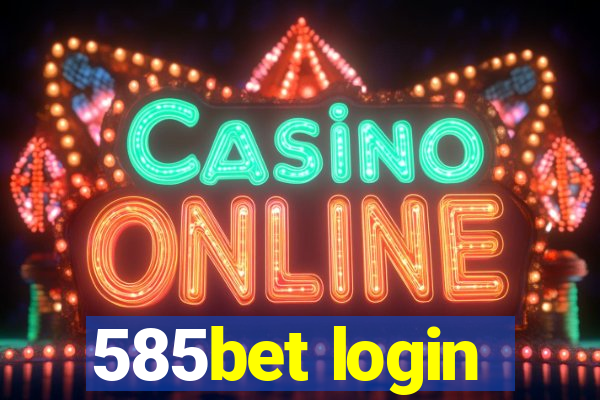 585bet login