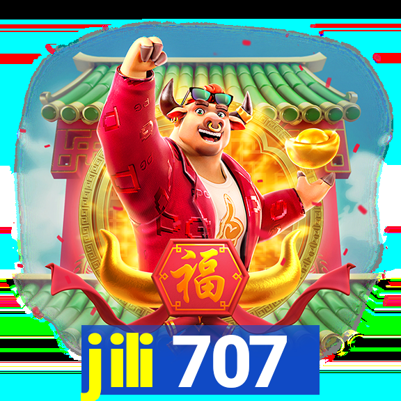 jili 707