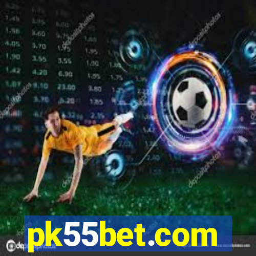 pk55bet.com