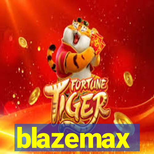 blazemax