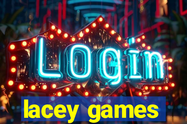 lacey games